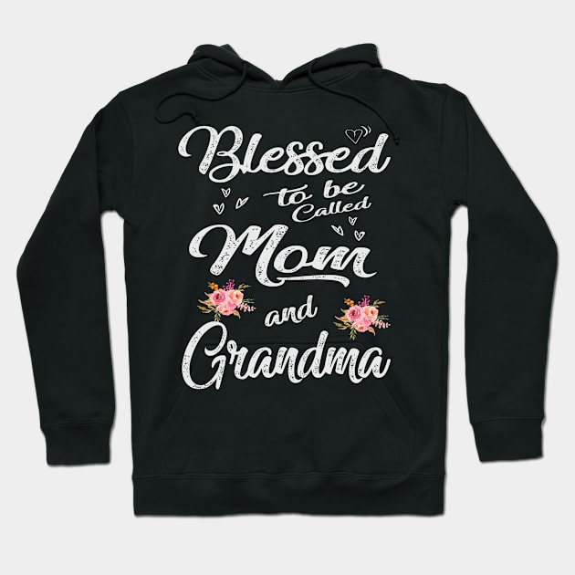 grandma blessed to be called mom and grandma Hoodie by Bagshaw Gravity